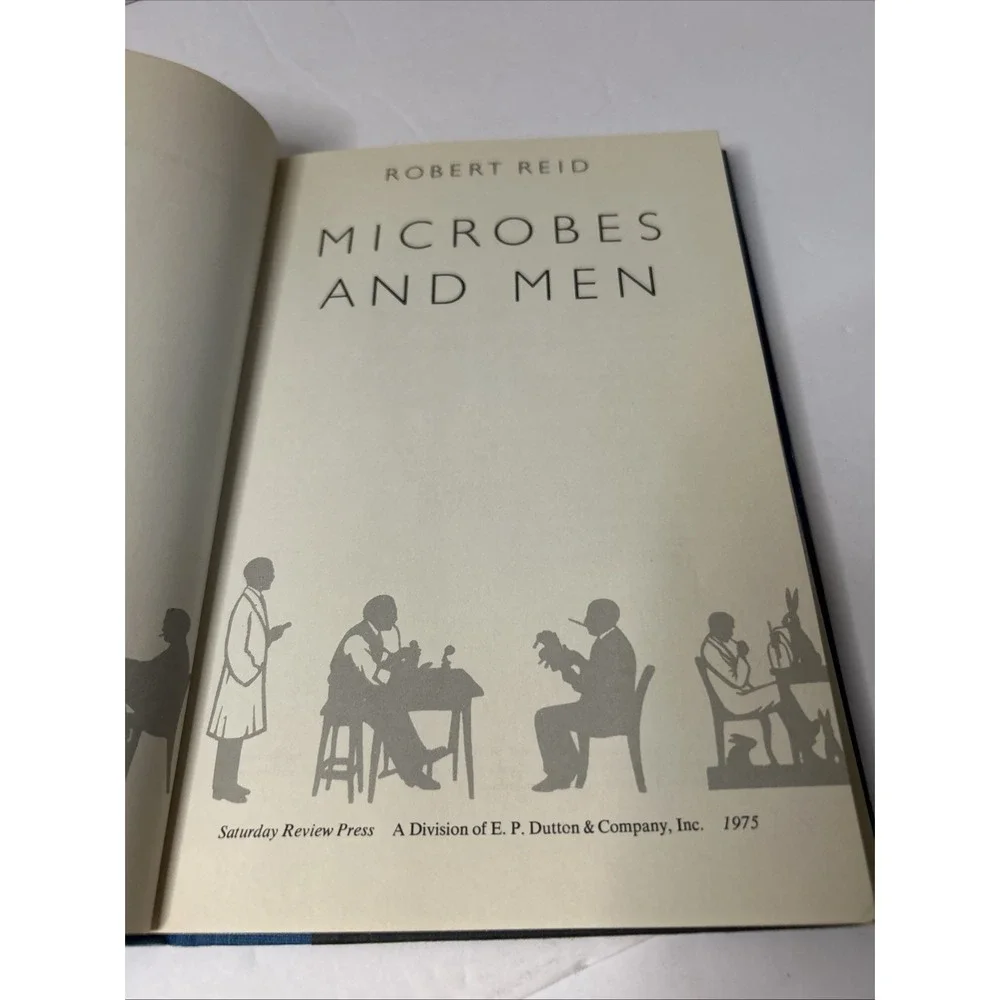 MICROBES AND MEN By Robert William Reid - Hardcover